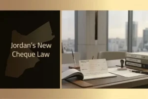 Jordan's new cheque law and cheque limitation periods