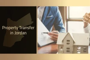 Property transfer procedures in Jordan
