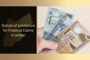 Statute of limitations for financial claims in Jordan