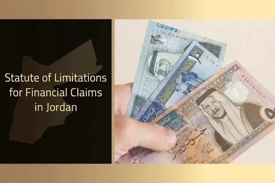 Statute of limitations for financial claims in Jordan