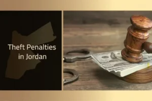 Theft penalties in Jordan under the Jordanian Penal Code